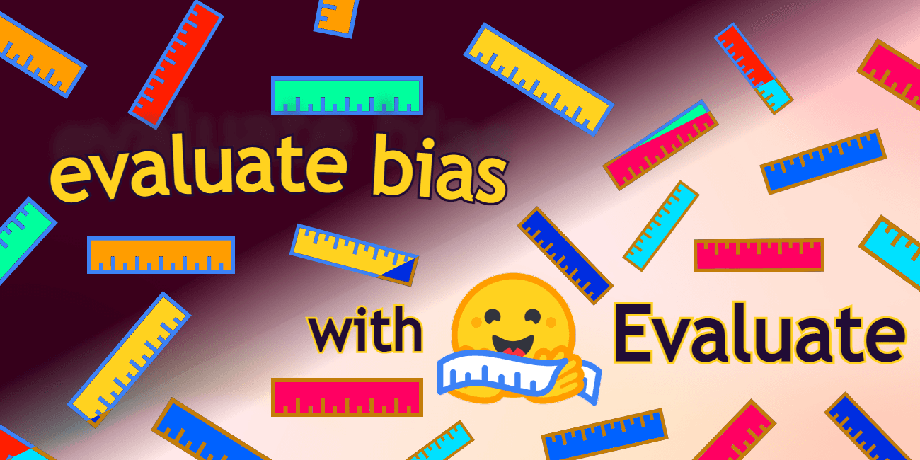 Evaluating Language Model Bias with 🤗 Evaluate