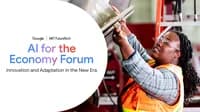 Woman working with a large tool. On the left are the Google and MIT FutureTech logos, "AI for the Economy Forum", and "Innovation and Adaption in the New Era"